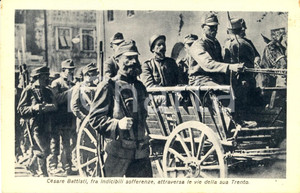 Cartolina originale da collezione 1930 ca CESARE BATTISTI per vie di TRENTO prima dell'esecuzione *Cartolina FP NV 1 Cartolina originale da collezione 1930 ca CESARE BATTISTI per vie di TRENTO prima dell'esecuzione *Cartolina FP NV 1