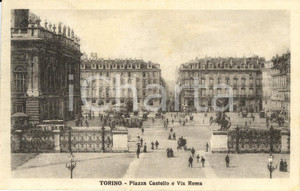 Cartolina originale da collezione 1930 ca TORINO Veduta di piazza CASTELLO e di via ROMA *Cartolina ANIMATA FP NV 1