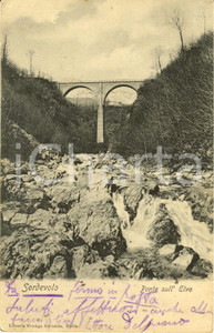 Cartolina originale da collezione 1907 SORDEVOLO (BI) Ponte sul torrente ELVO *Cartolina postale FP VG 1