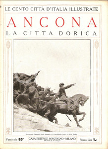Giornale, rivista storica 1927 CENTO CITTA  D ITALIA  ANCONA CittÃ  dorica Fascicolo 85 Rivista SONZOGNO 1