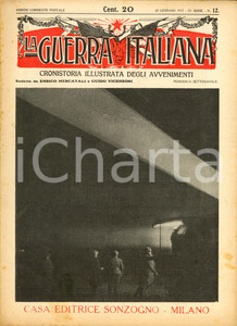 Giornale, rivista storica 1917 WW1 LA GUERRA ITALIANA SONZOGNO Woodrow WILSON al Senato USA *IV serie n.12 1