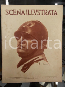 Giornale, rivista storica 1936 SCENA ILLUSTRATA Italiani in ETIOPIA e MUSSOLINI *Anno 51 nÂ° 6 Ill. RINO 1