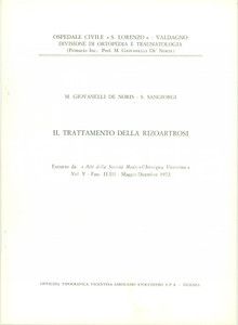 Libro, pubblicazione d epoca 1972 VALDAGNO VI Manlio GIOVANELLI DE NORIS Trattamento rizoartrosi ILLUSTRATO 1