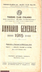 Libro, pubblicazione d epoca 1915 MILANO Annuario Generale TOURING CLUB Varianti 1