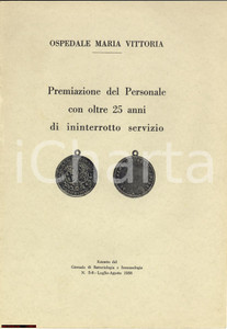 Libro, pubblicazione d epoca 1956 TORINO Ospedale Maria Vittoria  premiazioni 1