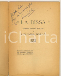 Libro, pubblicazione d epoca 1916/17 Luciano BOLLA La Bissa  Commedia veneziana Autografo Pier Alvise 1