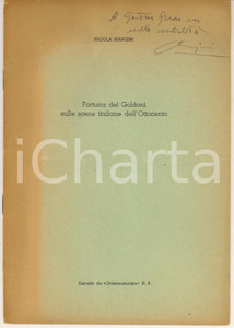Libro, pubblicazione d epoca 1955 Nicola MANGINI Fortuna del Goldoni sulle scene italiane Invio AUTOGRAFO 1
