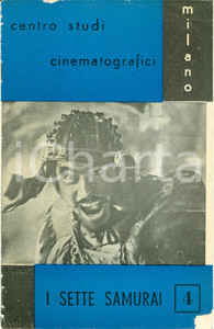 Libro, pubblicazione d epoca 1959 MILANO Centro studi cinematografici I SETTE SAMURAI Quaderno 4 1