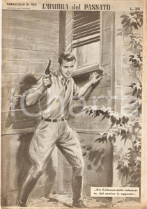 Giornale, rivista storica 1956 OMBRA DEL PASSATO Jean DE VALLORBE Uomo con pistola Fascicolo 126 1