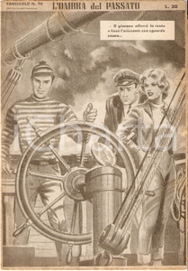 Giornale, rivista storica 1956 OMBRA DEL PASSATO Jean DE VALLORBE Marinaio al timone Fascicolo 75 1