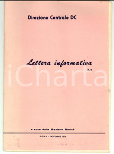 Libro, pubblicazione d epoca 1975 PROPAGANDA POLITICA DC Lettera informativa SANITA  n° 8 Posizione su ABORTO 1