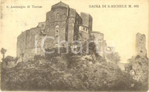 Cartolina originale da collezione 1915 SANT AMBROGIO DI TORINO TO Veduta della SACRA DI SAN MICHELE FP VG 1