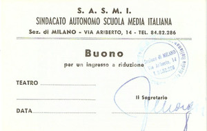 Oggetto da collezione cartaceo 1955 ca MILANO Sindacato Autonomo Scuola Media SASMI Buono ingresso a teatro 13 1