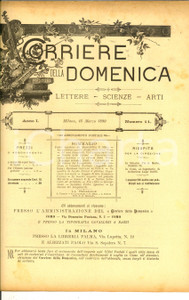 Giornale, rivista storica 1890 CORRIERE DELLA DOMENICA Padre Agostino da Montefeltro Anno I nÂ° 11 1