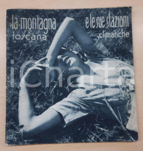 Materiale pubblicitario d’epoca 1930 ca TURISMO La montagna toscana e le sue stazioni climatiche 19 pp. 1