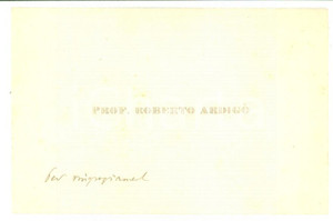 Autografo originale 1890 ca PADOVA Ringraziamenti prof. Roberto ARDIGÃ’  Biglietto  autografo 1