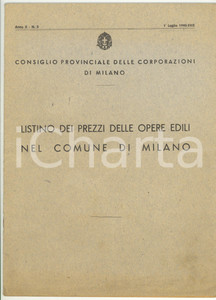 Libro, pubblicazione d epoca 1940 CONSIGLIO CORPORAZIONI DI MILANO Listino prezzi opere edili  Anno II nÂ° 3 1