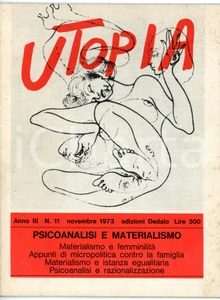 Giornale, rivista storica 1973 UTOPIA Psicoanalisi e materialismo  Rivista VINTAGE anno III  NÂ° 11 1