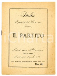 Libro, pubblicazione d epoca 1924 STALIN I principi del leninismo  Il partito Estratto PCI Asti  19 pp. 1