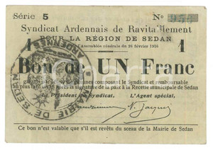 Oggetto da collezione cartaceo 1916 REGION DE SEDAN Syndicat Ardennais de Ravitaillement  Bon de un Franc 8x6 1