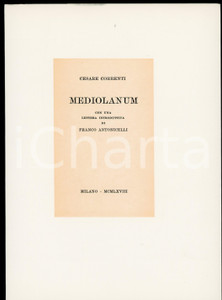 1968 Cesare CORRENTI Mediolanum - Con una lettera di Franco ANTONICELLI Campi 1