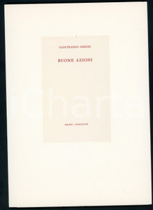 1987 Gianfranco GRECHI Buone azioni *Ed. CAMPI - MILANO (1)