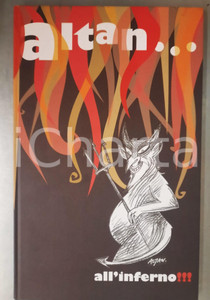 2011 ALTAN all'inferno!!! - Volume FUMETTI mostra "La Divina.com" *ILLUSTRATO 3