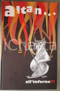 2011 ALTAN all'inferno!!! - Volume FUMETTI mostra "La Divina.com" *ILLUSTRATO 5