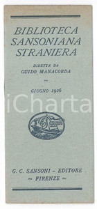 Libro, pubblicazione d epoca 1926 FIRENZE Editore SANSONI  Biblioteca Sansoniana Straniera  Catalogo giugno 1