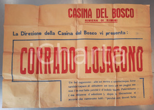 Materiale pubblicitario d’epoca 1960 ca RIMINI Casina del Bosco  Spettacolo con Corrado LOJACONO Manifesto 1