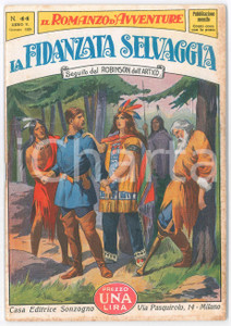 Libro, pubblicazione d epoca 1928 Enrico MAYNARD La fidanzata selvaggia ROMANZO D AVVENTURE n.44 Anno V 1