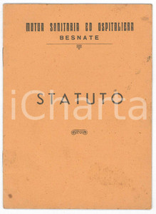 Libro, pubblicazione d epoca 1953 BESNATE VA Mutua Sanitaria ed Ospitaliera   Statuto 9 pp. 1