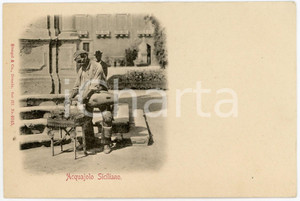 1905 ca COSTUMI SICILIA Acquaiolo - Folklore - Cartolina postale  Cartolina postale d'epoca, non viaggiata.CONDIZIONI: G (minima sbrecciatura angolare)FORMATO: FP    originale e autentica 1