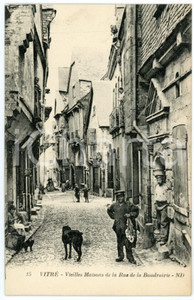 1910 ca VITRE' (FRANCE) Vieilles maisons Rue de la Baudrairie *ANIMATED postcard  Cartolina postale d'epoca, non viaggiata.CONDIZIONI: G FORMATO: FP    originale e autentica 1
