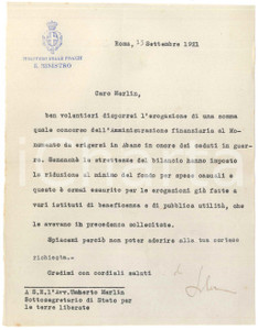 1921 ROMA Lettera Marcello SOLERI Ministro delle Finanze - AUTOGRAFO Lettera dattiloscritta, con firma autografa del ministro, relativa alla mancata concessione di un contributo per la realizzazione del monumento ai Caduti di Abano Terme.Su carta intestata.PAGINE: 1 FAIR/discreto piegatura centrale d'epoca  originale e autentica 1