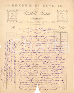 1900 NICE - Jean IVALDI rue Victor 29 - Ã‰picerie et buvette *Lettre Lettera commerciale d'epoca, manoscritta, su carta intestata.CONDIZIONI: VP (piegature d'epoca, mancanza di circa 1 cm al lato inferiore, piccoli fori lungo la linea di piegatura)PAGINE: 1    originale e autentica 1