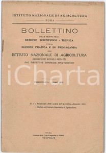 1921 ROMA Istituto Nazionale Agricoltura - Resoconto inaugurazione - Bollettino Bollettino d'epoca, fasc. I, anno 1921, contenente il resoconto della cerimonia inaugurale e la relazione del prof. Vittorio Peglion.CONDIZIONI:  F (buone condizioni interne, ma piegature al lato superiore che interessano tutto il fascicolo; tracce di umidit&agrave; in copertina) PAGINE: 63       originale e autentica 1