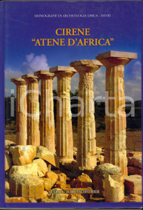 Libro, pubblicazione d epoca 2006 Mario LUNI Cirene Atene d Africa  L Erma di Bretschneider 1