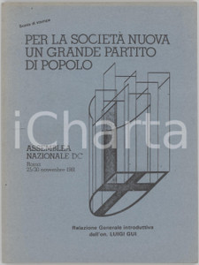 1981 ROMA Assemblea DC - Per la società nuova un grande partito di popolo *Bozza Pubblicazione d'epoca, bozza di stampa del documento di base.PAGINE: 39 FAIR/discreto sporadiche sottolineature Formato: 15x21 cm originale e autentica 1
