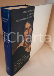 2000 Alessandro MANZONI Rivoluzione francese - Indipendenza Italia - Vol. 15 (1) Edizione Nazionale ed Europea delle opere di Alessandro Manzoni. Legatura in tela blu, logo "Casa del Manzoni" in oro al centro del piatto, sovraccoperta illustrata, cofanetto in cartoncino.Composizione dei testi nella versione VAL del carattere Baskerville, realizzato nella Stamperia Valdonega ad Arbizzano di Verona.PAGINE: 354EDITORE: Centro Nazionale Studi Manzoniani - Milano GOOD/buono volume intonso, ma piccola abrasione al cofanetto, con lievi macchie Formato: 22x14 cm originale e autentica 1