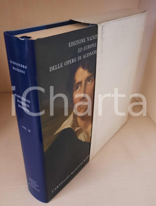 2003 Alessandro MANZONI Carteggio Manzoni-Rosmini - Vol. 28 (1) Ed. Nazionale Edizione Nazionale ed Europea delle opere di Alessandro Manzoni. Legatura in tela blu, logo "Casa del Manzoni" in oro al centro del piatto, sovraccoperta illustrata, cofanetto in cartoncino.Composizione dei testi nella versione VAL del carattere Baskerville, realizzato nella Stamperia Valdonega ad Arbizzano di Verona.PAGINE: 239EDITORE: Centro Nazionale Studi Manzoniani - Milano GOOD/buono volume intonso, ma sbrecciatura e abrasione al cofanetto Formato: 22x14 cm originale e autentica 1