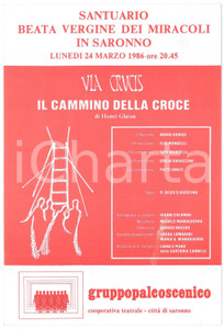 Materiale pubblicitario d’epoca 1986 SARONNO Santuario  GRUPPO PALCOSCENICO Via Crucis Pieghevole 1 1