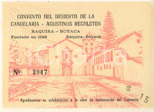 Oggetto da collezione cartaceo 1950 ca COLOMBIA RAQUIRABOYACA Convento Desierto de la Candelaria Biglietto 1