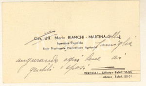 Oggetto da collezione cartaceo 1950 ca VERCELLI Biglietto cav. uff. Mario BIANCHI  MARTINA Autografo 1