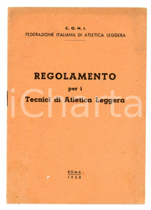 Libro, pubblicazione d epoca 1958 C.O.N.I. Regolamento per i tecnici di atletica leggera  Pubblicazione 1