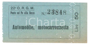 Oggetto da collezione cartaceo 1950 ca MEZZANINO Ponte della Becca sul Po Biglietto per auto e motocarrozzetta 1