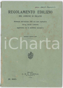 1948 COMUNE DI MILANO Regolamento edilizio - Note Cesare ALBERTINI Pubblicazione d'epoca. Ristampa aggiornata dell'edizione del 1930.PAGINE: 83 FAIR/discreto piccoli tagli al dorso; fioriture in copertina Formato: 15x22 cm originale e autentica 1