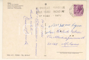 1972 ROMA Teodoro CIRESOLA - Cartolina postale - AUTOGRAFO Cartolina postale interamente autografa del poeta e latinista Teodoro Ciresola. Viaggiata.Immagine al recto dei Fori Imperiali. POOR/danneggiato piegatura angolare Formato: 15x10 cm originale e autentica 1