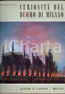 1965 Antonio CASSI RAMELLI Curiosità del Duomo di Milano *ALFIERI & LACROIX Volume con cofanetto in cartoncino.EDITORE: Alfieri & Lacroix - MilanoPAGINE: 239  GOOD/buono gualciture e tracce d'uso al cofanetto Formato: 24x30 cm originale e autentica 1