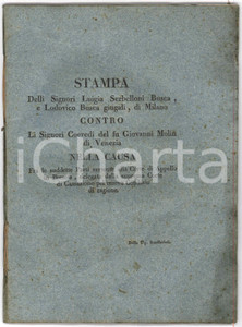 1812 MILANO Lite Luisa SERBELLONI BUSCA vs coeredi di Giovanni MOLIN di Venezia Interessante fascicolo a stampa, originale d'epoca, relativo alla causa che vedeva contrapposti i nobili Luisa Serbelloni Busca e Lodovico Busca agli eredi Molin per il pagamento di una somma legata a un fedecommesso.Copertina in carta.PAGINE: 54 GOOD/buono ma lievi tracce d'uso Formato: 21x29 cm originale e autentica 1